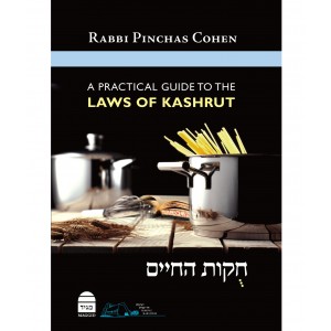 A Practical Guide to the Laws of Kashrut – Rabbi Pinchas Cohen (Hardcover) Default Category